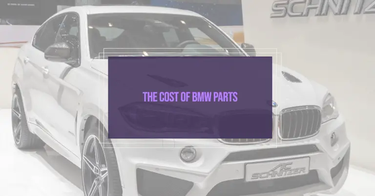 Are BMW Parts More Expensive Than Other Luxury Cars?