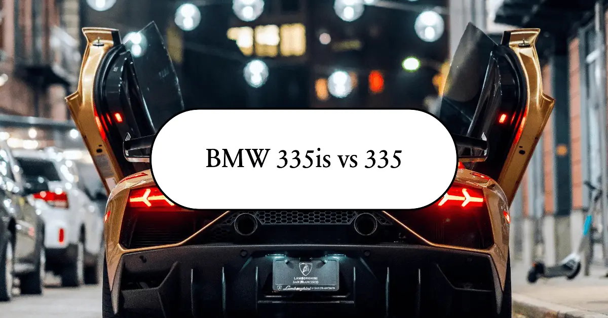 BMW 335is vs 335