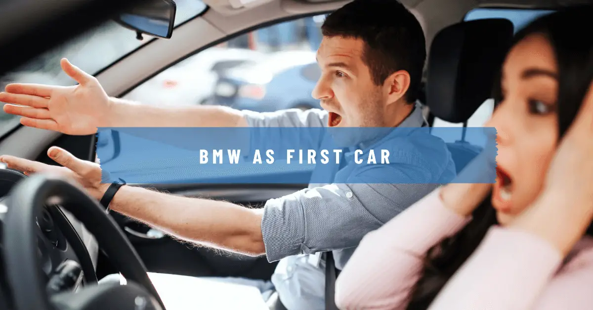 BMW as First Car