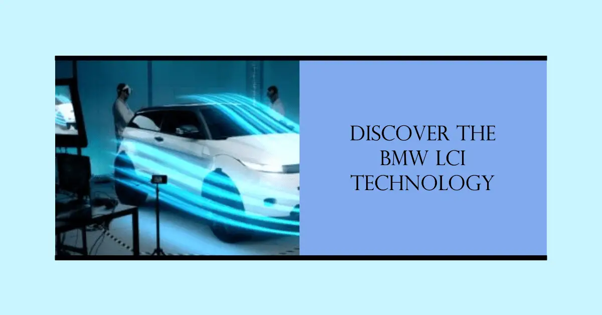 What is BMW LCI 1