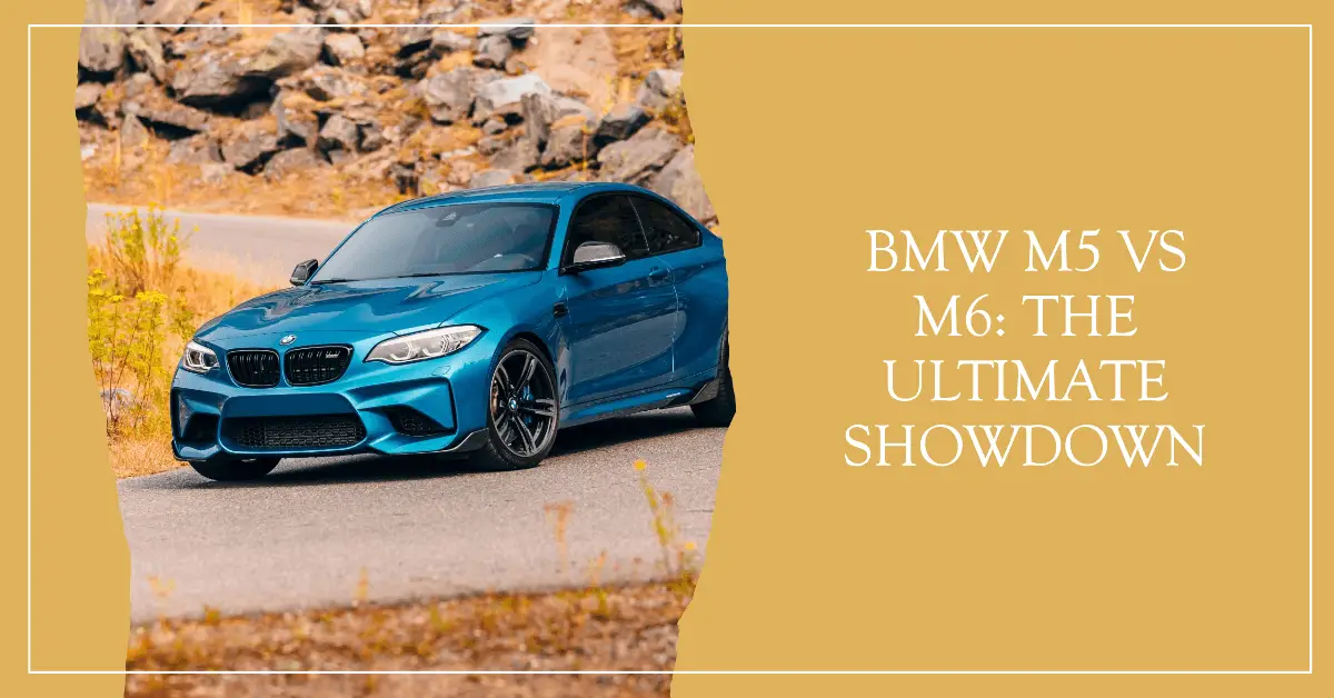 BMW M5 vs M6