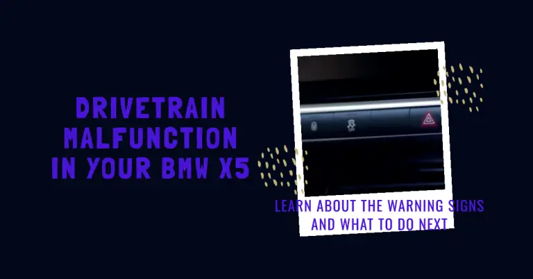 BMW X5 Drivetrain Malfunction: Causes, Diagnosis & Repair