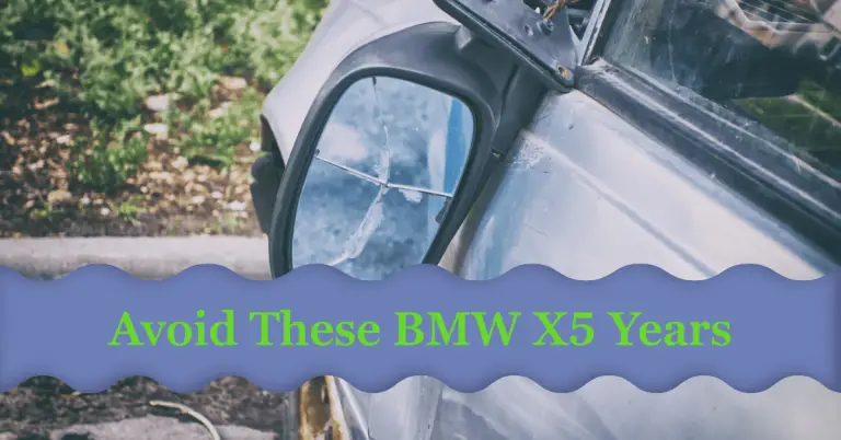BMW X5: Years to Avoid for Optimal Performance
