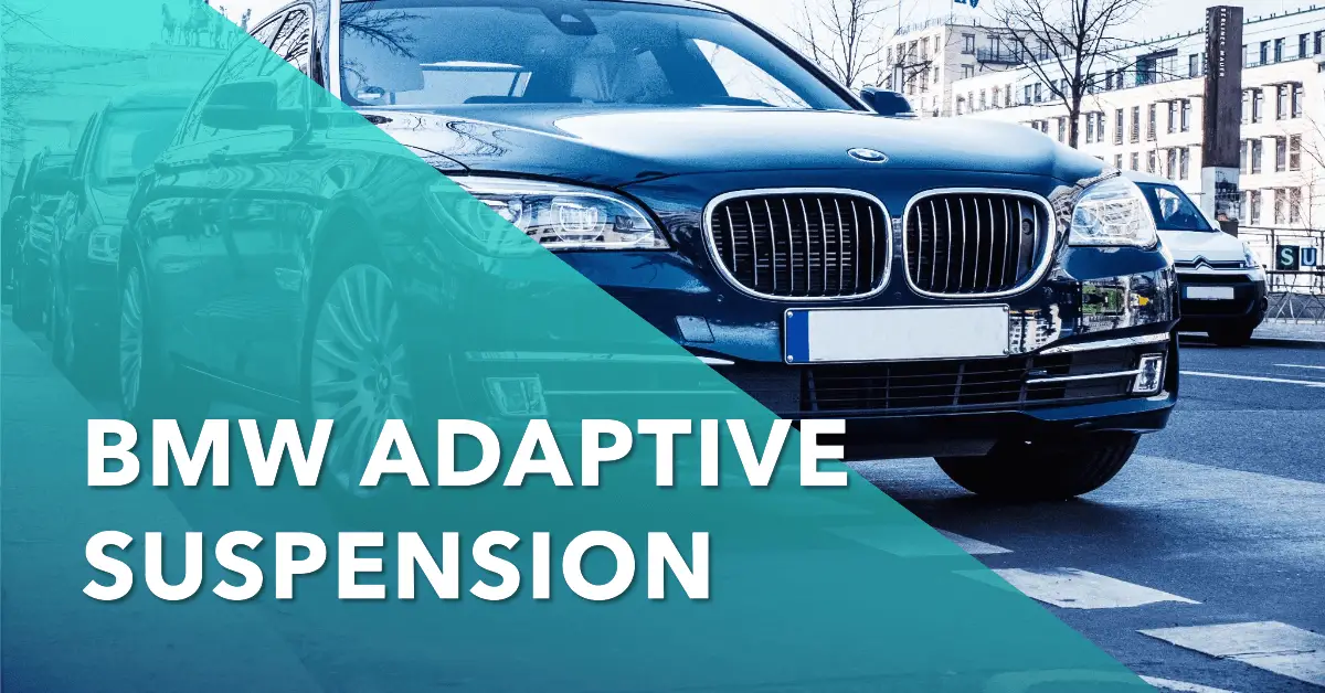 how do i know if my bmw has adaptive suspension