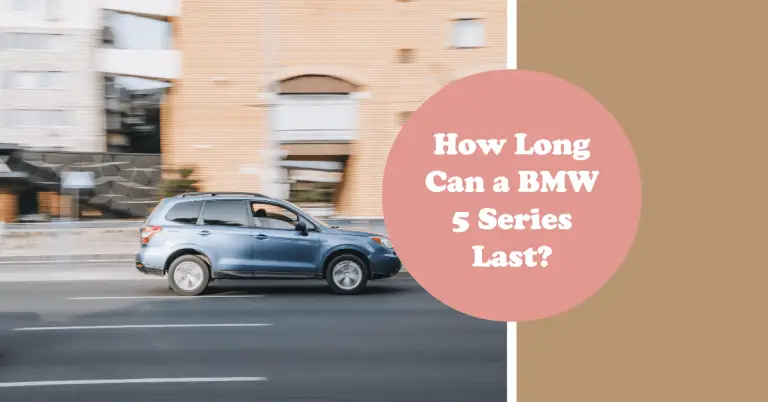 How Many Miles Can a BMW 5 Series Last? Expert Insights.