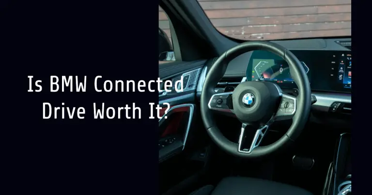 Is BMW Connected Drive Worth the Cost? Our In-Depth Review