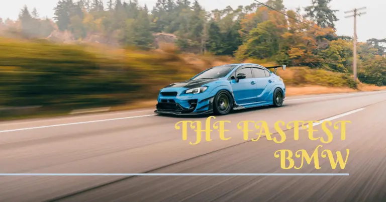 What Is the Fastest BMW? A Guide to BMW’s Top Speed Models