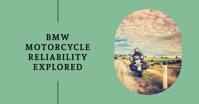 Riding With Confidence: An In-Depth Look at BMW Motorcycle Reliability