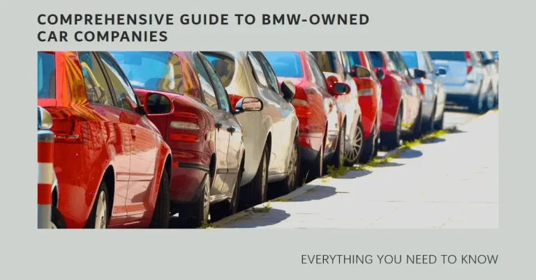 Car Companies Owned by BMW: A Comprehensive Guide