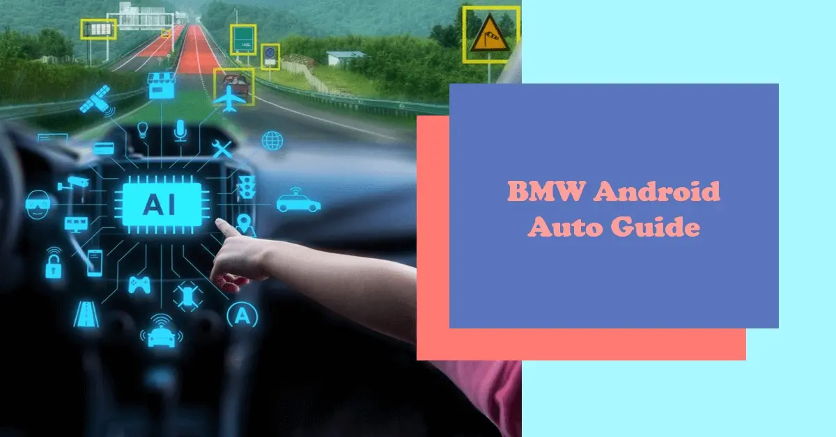 Does BMW Have Android Auto