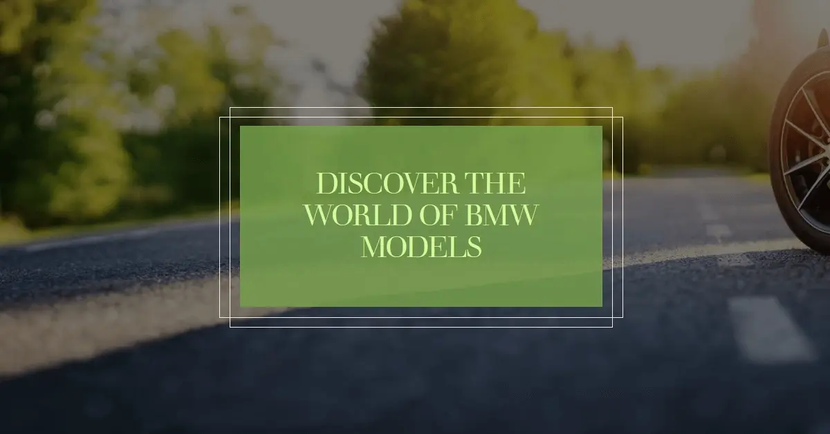 How Many BMW Models Are There