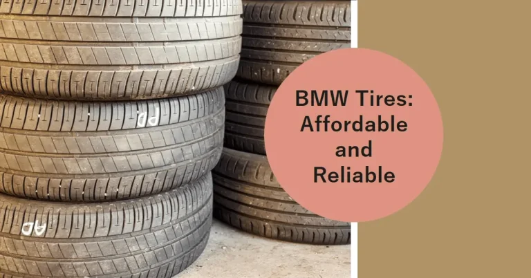 How Much Do BMW Tires Cost?