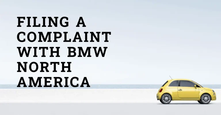 How To File A Complaint With BMW North America: A Step-By-Step Guide