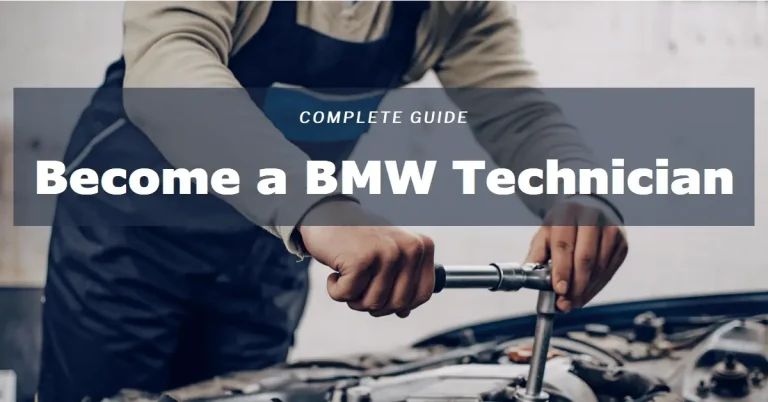 How to Become a BMW Technician: A Complete Guide