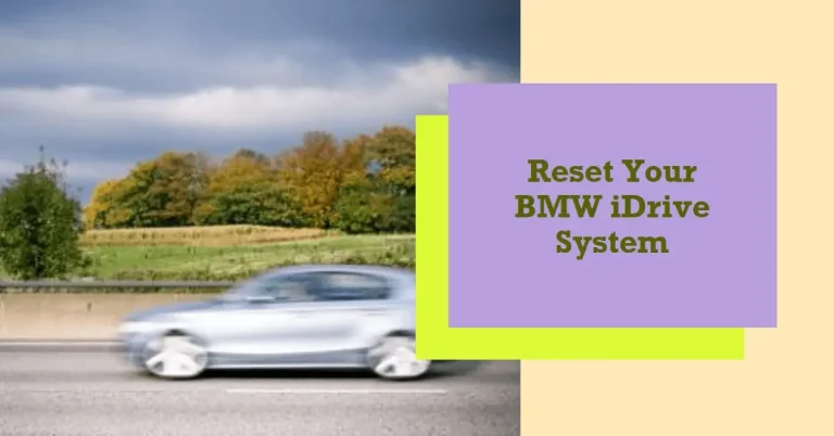 Resetting Your BMW iDrive System to Factory Settings
