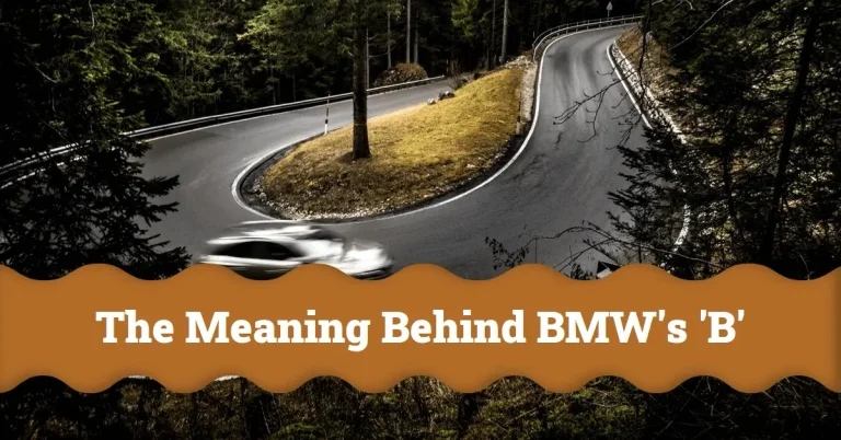 What Does the ‘B’ in BMW Stand For?