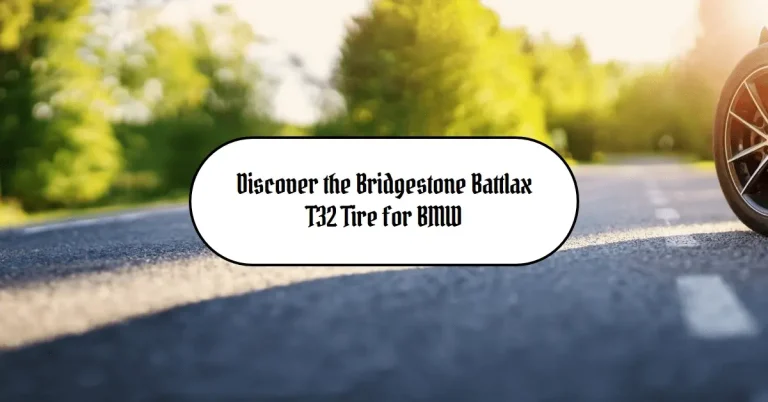 What is the Bridgestone Battlax T32 Tire for BMW?