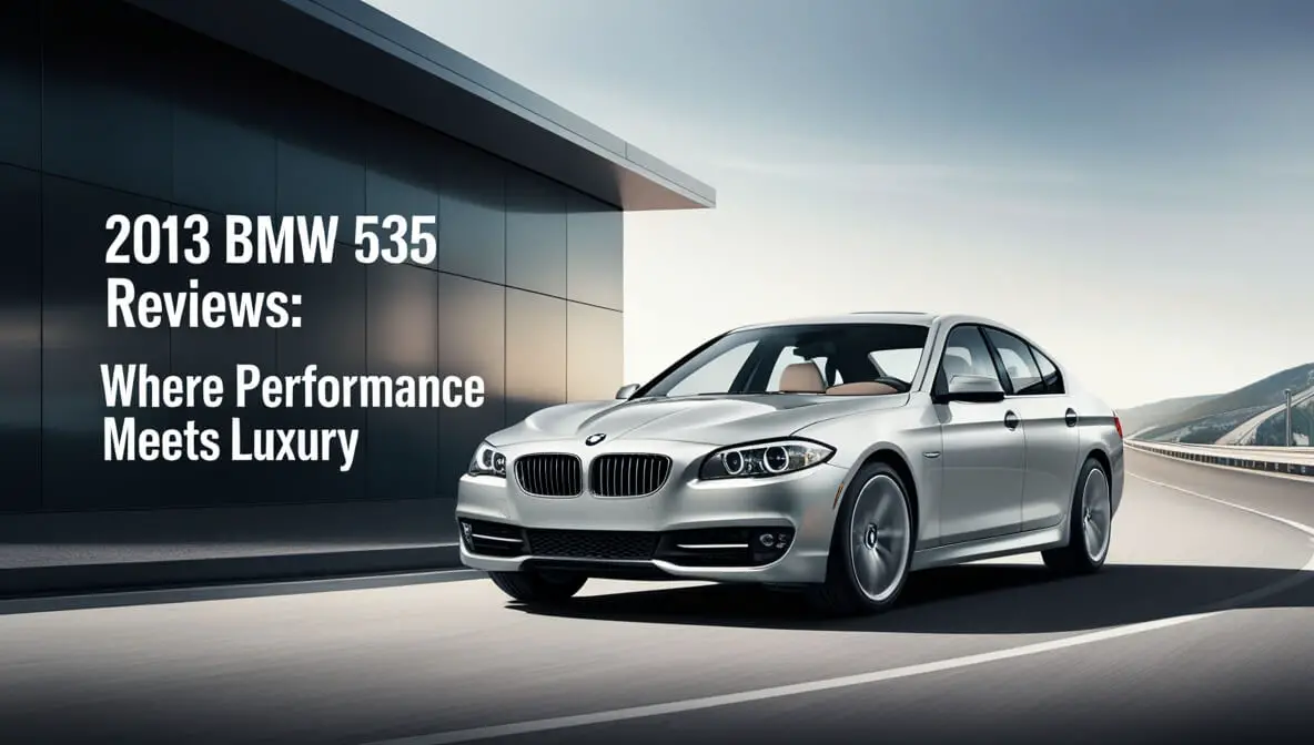 2013 BMW 535 Reviews