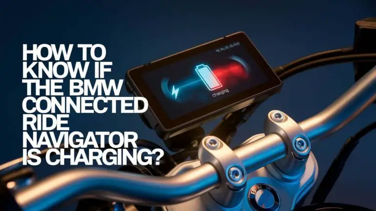 How Know If The BMW Connected Ride Navigator Is Charging?